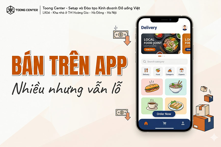 Bán Nhiều Vẫn Lỗ: Bài Toán "Sống Còn" Trên App Giao Đồ Ăn Và Giải Pháp Cho Chủ Quán F&B